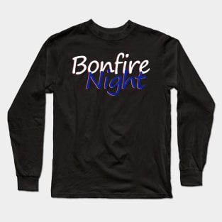 Bonfire Long Sleeve T-Shirt